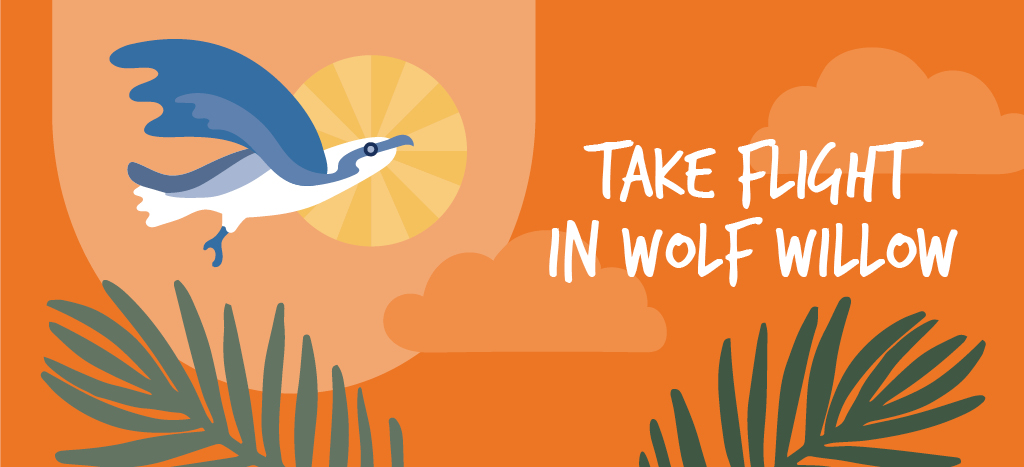 take flight in wolf willow